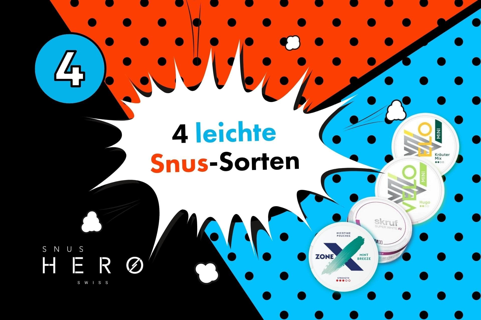 leichte Snus-Sorten