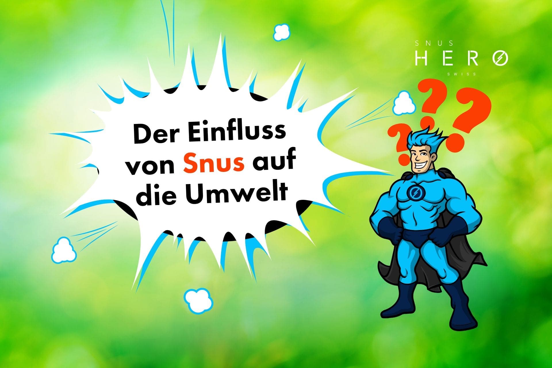 Einfluss von Snus auf die Umwelt