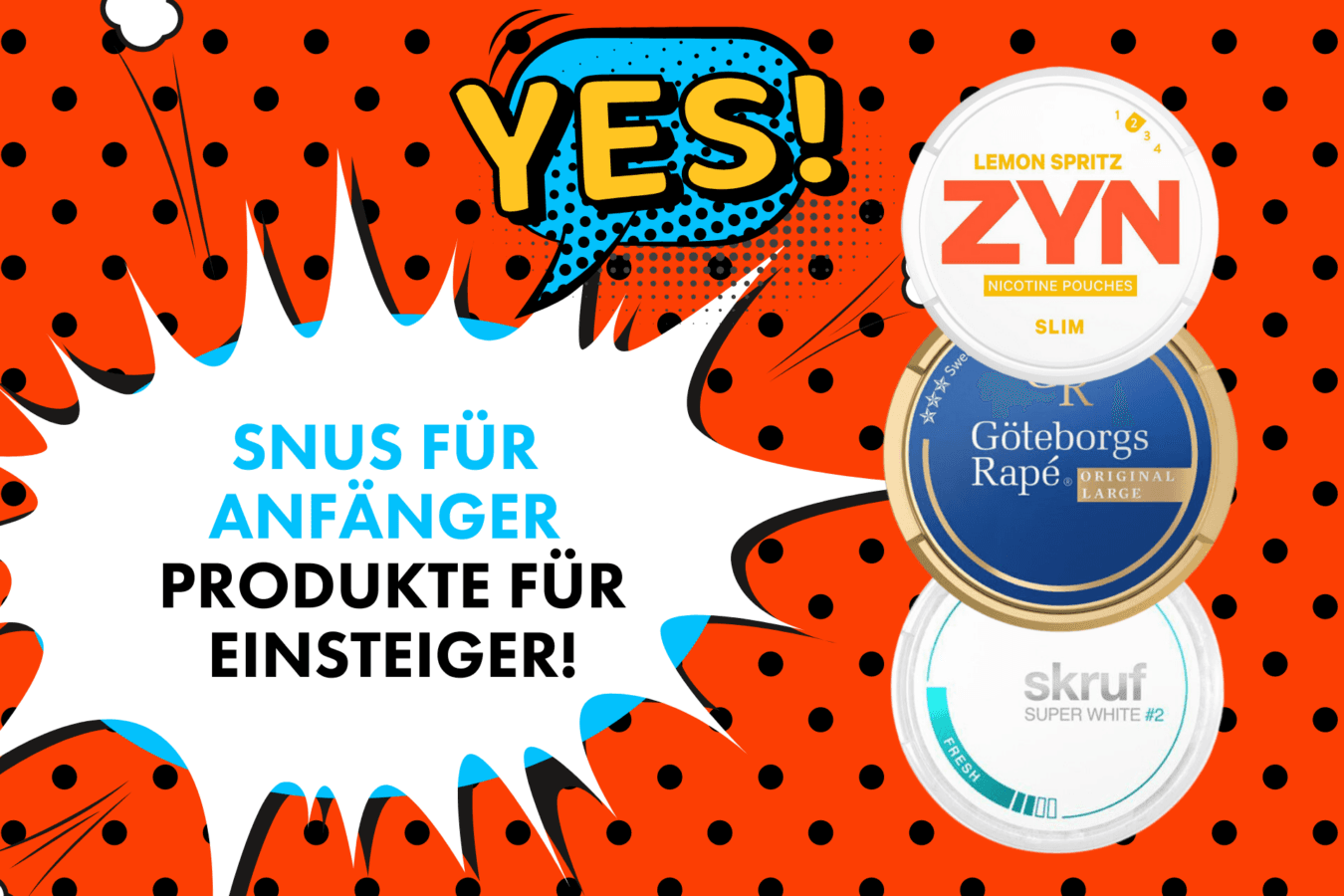 Snus für Anfänger